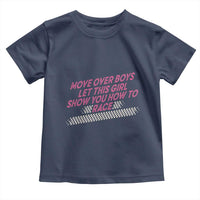 Racing Girl Toddler T Shirt Move Over Boys Funny Quote - Wonder Print Shop