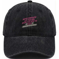 Racing Girl Washed Cotton Baseball Cap Move Over Boys Funny Quote