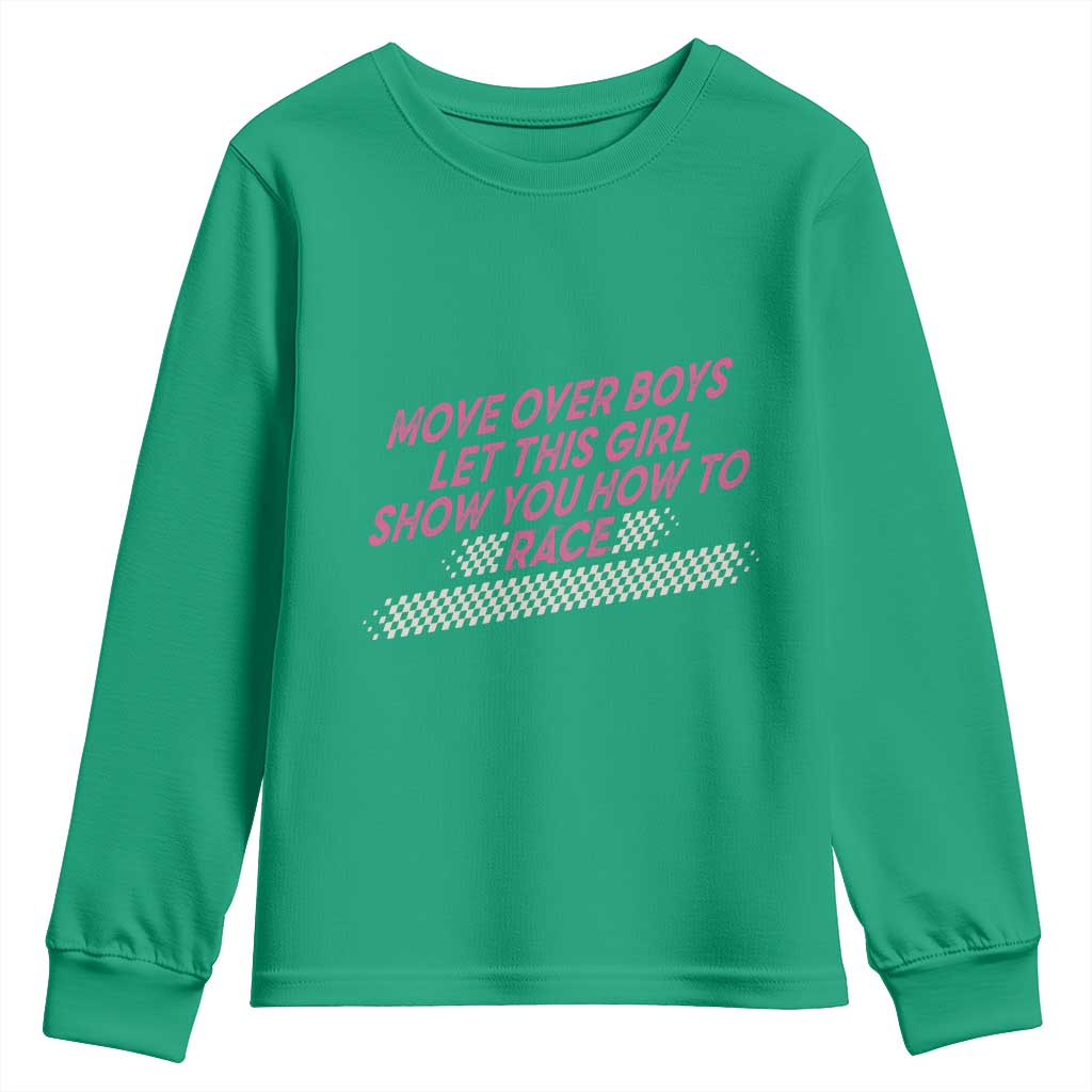 Racing Girl Youth Sweatshirt Move Over Boys Funny Quote - Wonder Print Shop