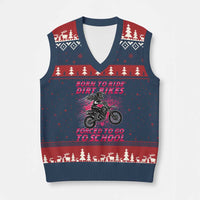 Funny Dirt Bike Girl V-Neck Knit Sweater Vest Born To Ride Dirt Bikes Forced To Go To School - Wonder Print Shop