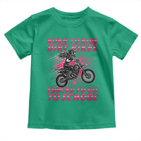 Funny Dirt Bike Girl Toddler T Shirt Born To Ride Dirt Bikes Forced To Go To School - Wonder Print Shop
