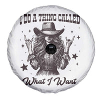 Black Cowgirl Spare Tire Cover I Do A Thing Called What I Want - Wonder Print Shop