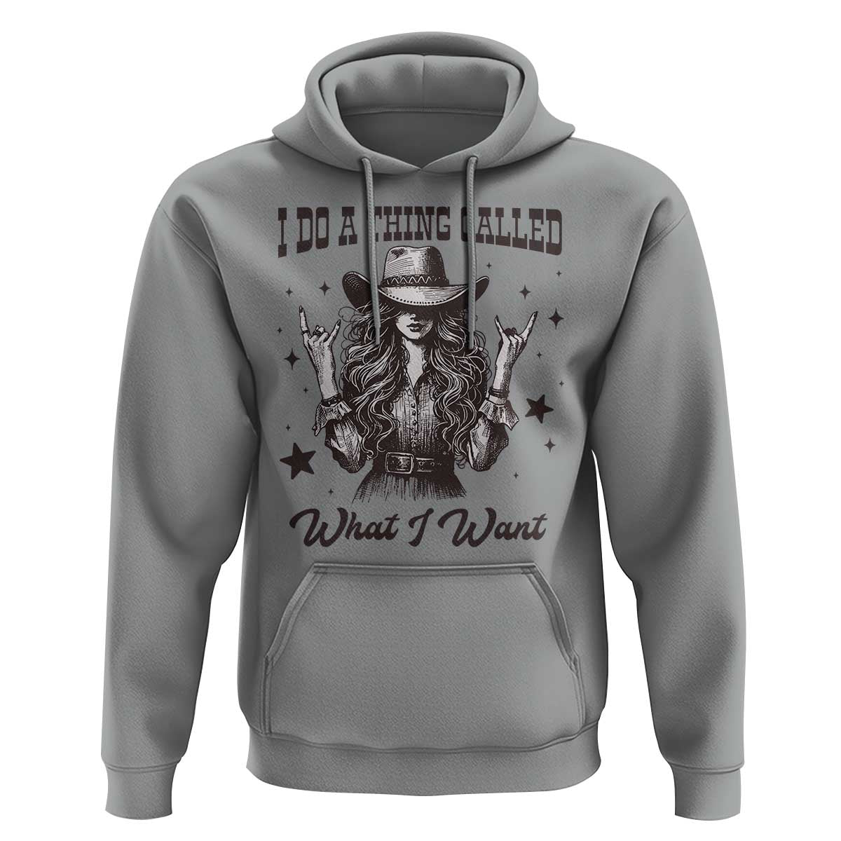 Black Cowgirl Hoodie I Do A Thing Called What I Want - Wonder Print Shop