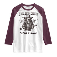 Black Cowgirl Raglan Shirt I Do A Thing Called What I Want - Wonder Print Shop
