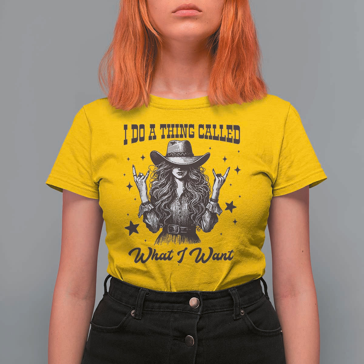 Black Cowgirl T Shirt For Women I Do A Thing Called What I Want - Wonder Print Shop