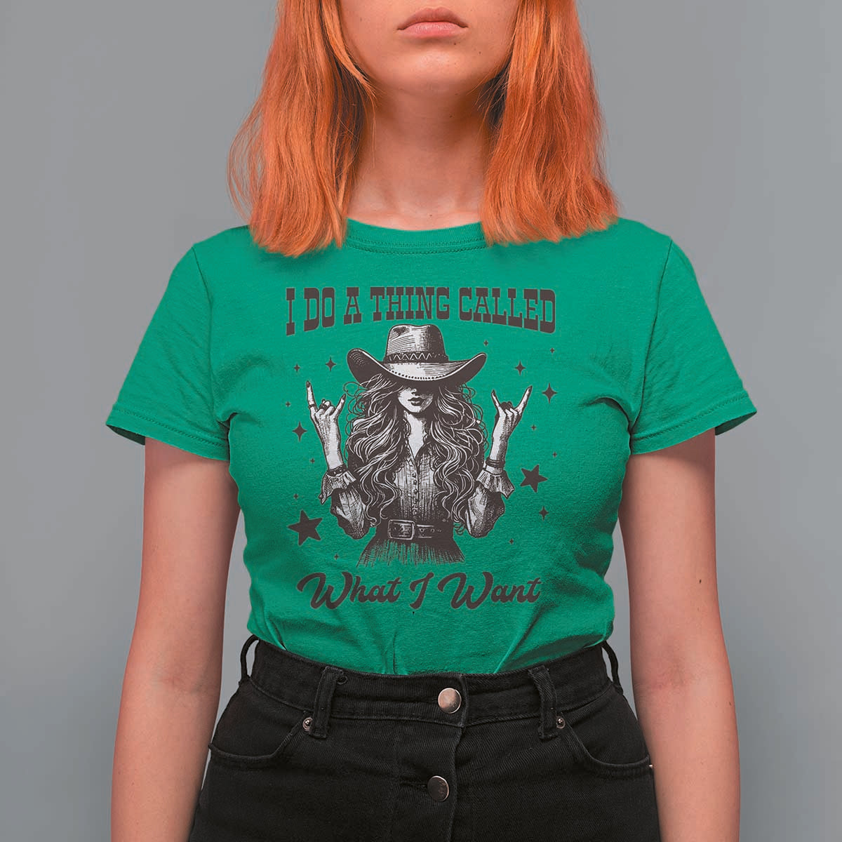 Black Cowgirl T Shirt For Women I Do A Thing Called What I Want - Wonder Print Shop