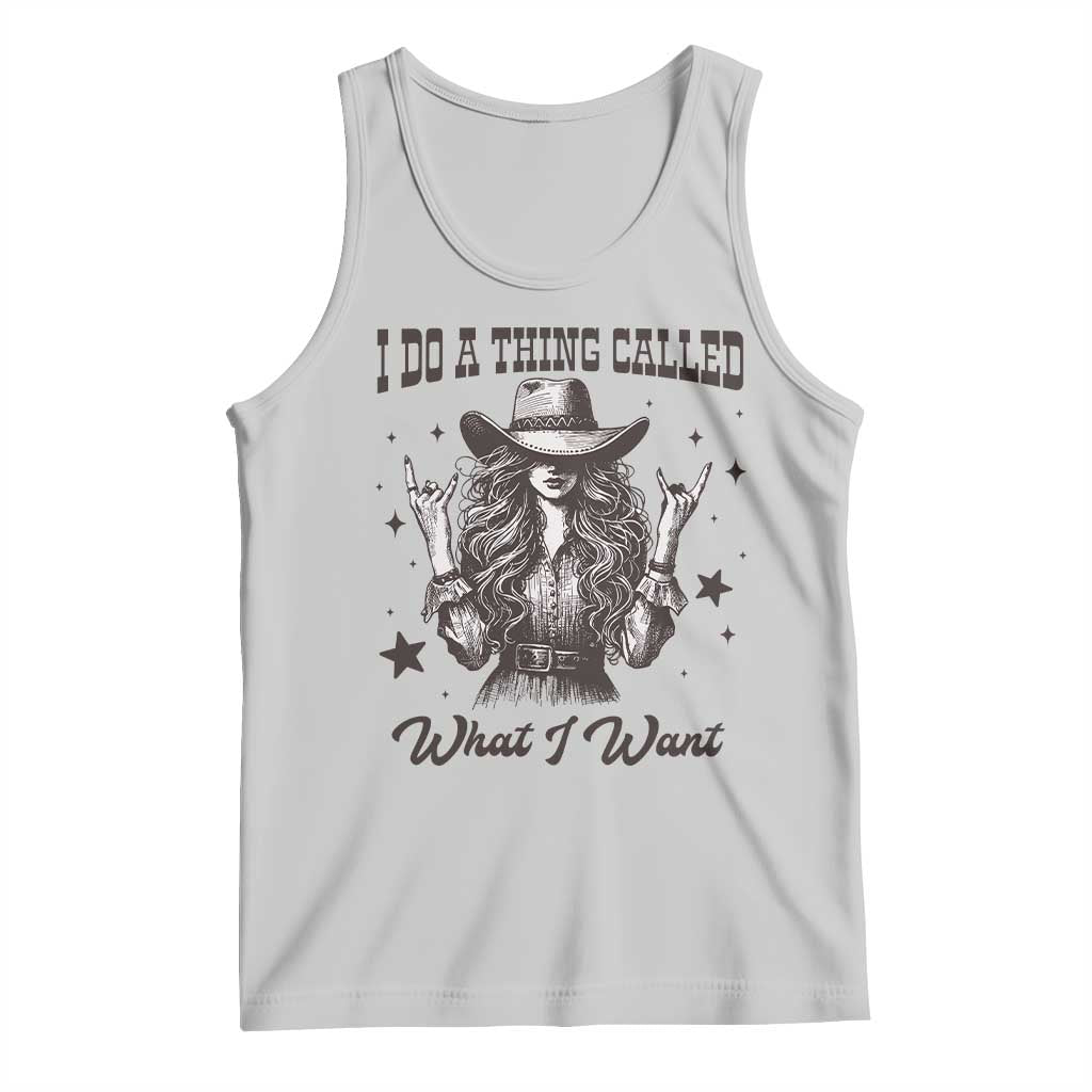 Black Cowgirl Tank Top I Do A Thing Called What I Want - Wonder Print Shop