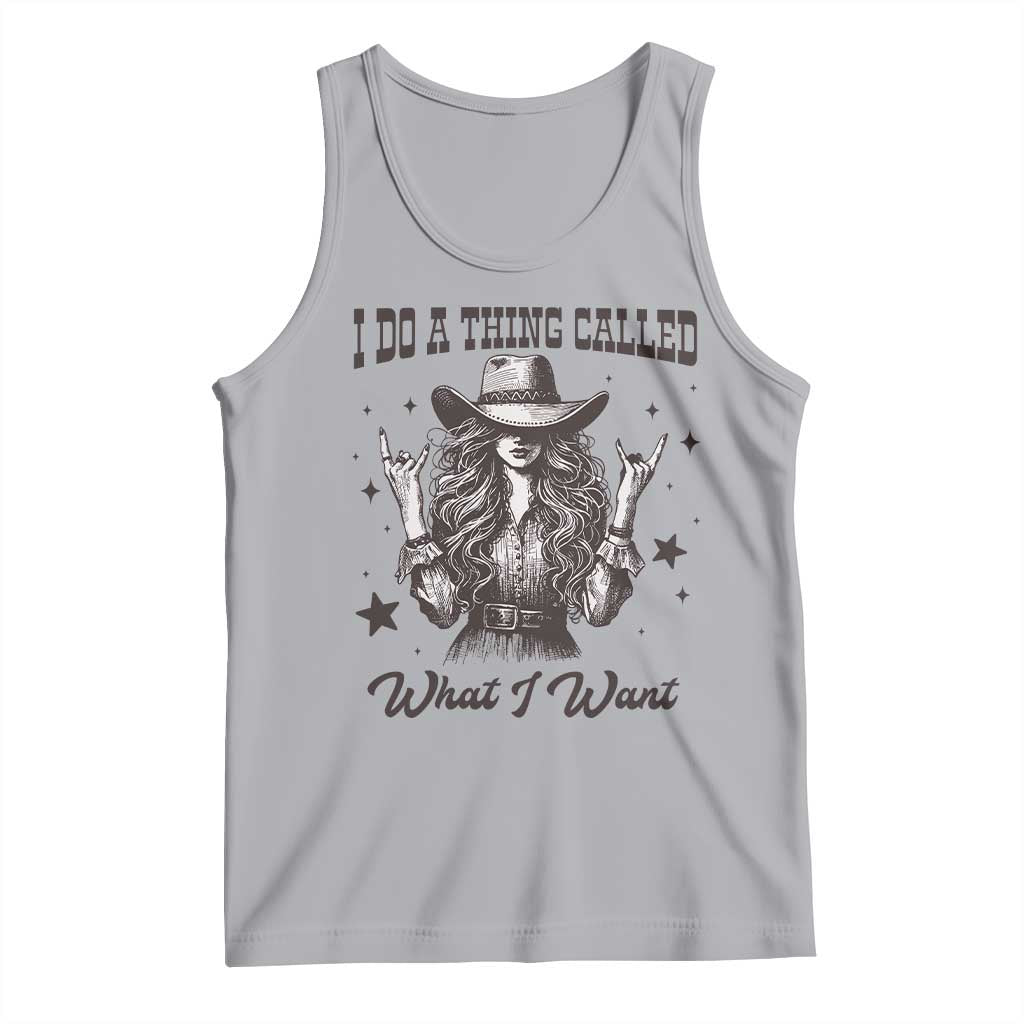 Black Cowgirl Tank Top I Do A Thing Called What I Want - Wonder Print Shop