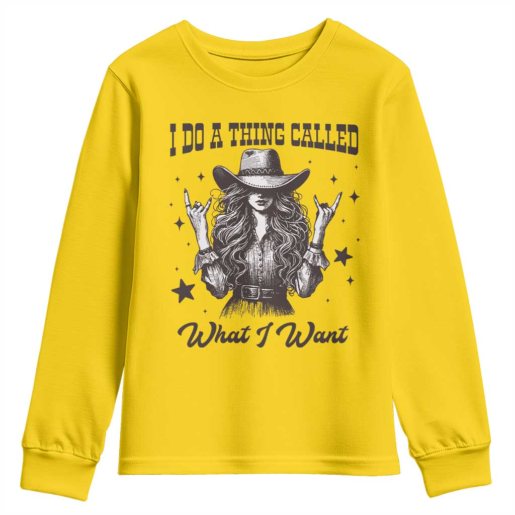 Black Cowgirl Youth Sweatshirt I Do A Thing Called What I Want - Wonder Print Shop