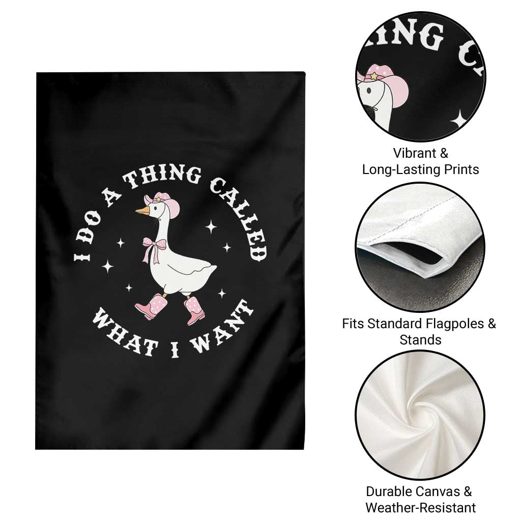 Western Cowgirl Silly Goose Meme Garden Flag I Do A Thing Called What I Want - Wonder Print Shop