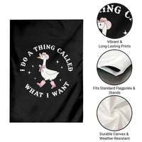 Western Cowgirl Silly Goose Meme Garden Flag I Do A Thing Called What I Want - Wonder Print Shop