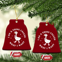 Western Cowgirl Silly Goose Meme Ceramic Ornament I Do A Thing Called What I Want - Wonder Print Shop