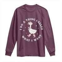 Western Cowgirl Silly Goose Meme Long Sleeve Shirt I Do A Thing Called What I Want - Wonder Print Shop