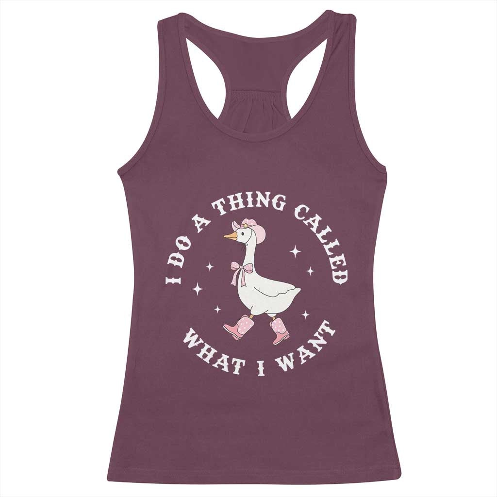 Western Cowgirl Silly Goose Meme Racerback Tank Top I Do A Thing Called What I Want - Wonder Print Shop