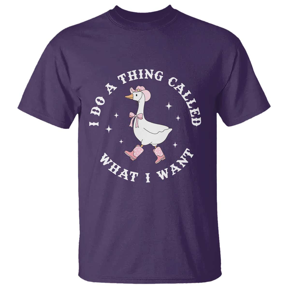 Western Cowgirl Silly Goose Meme T Shirt I Do A Thing Called What I Want - Wonder Print Shop