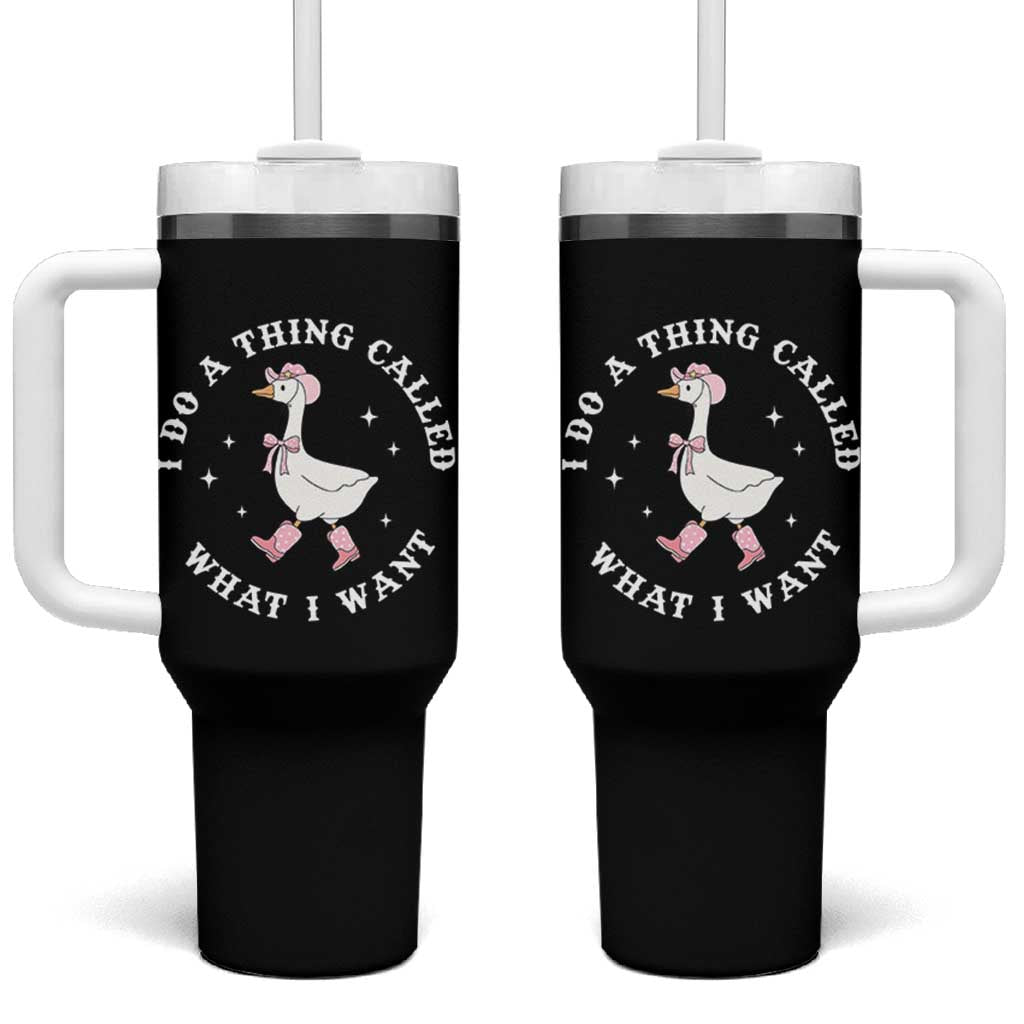 Western Cowgirl Silly Goose Meme Tumbler With Handle I Do A Thing Called What I Want - Wonder Print Shop