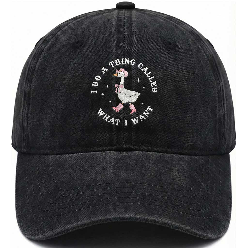 Western Cowgirl Silly Goose Meme Washed Cotton Baseball Cap I Do A Thing Called What I Want