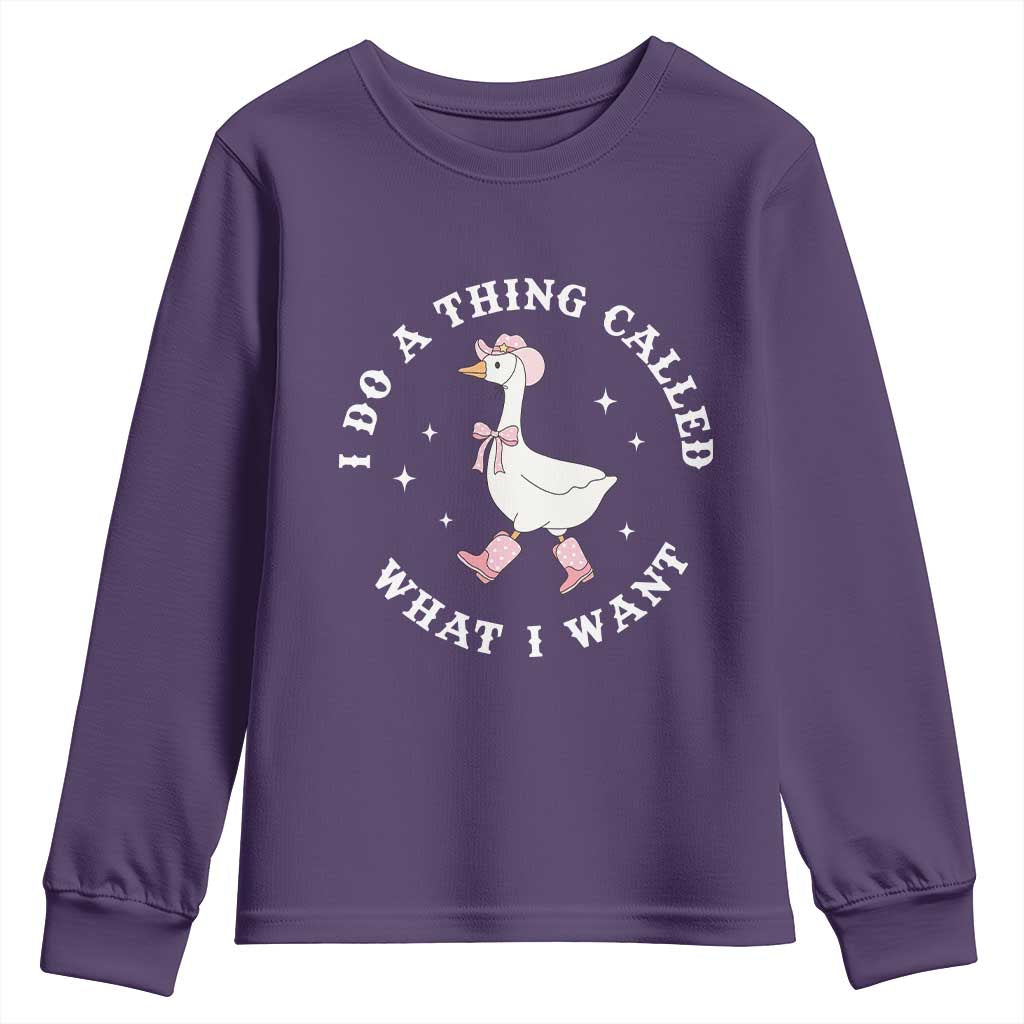 Western Cowgirl Silly Goose Meme Youth Sweatshirt I Do A Thing Called What I Want - Wonder Print Shop