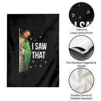 Christian Jesus St Patricks Day Meme Garden Flag I Saw That