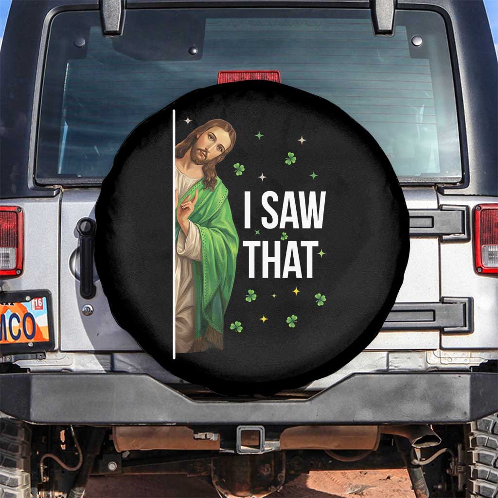 Christian Jesus St Patricks Day Meme Spare Tire Cover I Saw That