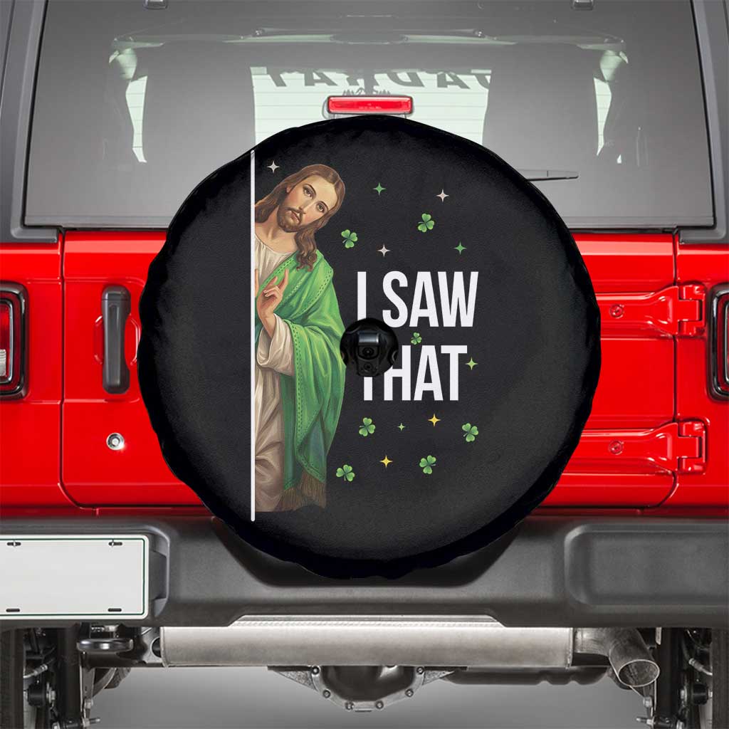 Christian Jesus St Patricks Day Meme Spare Tire Cover I Saw That