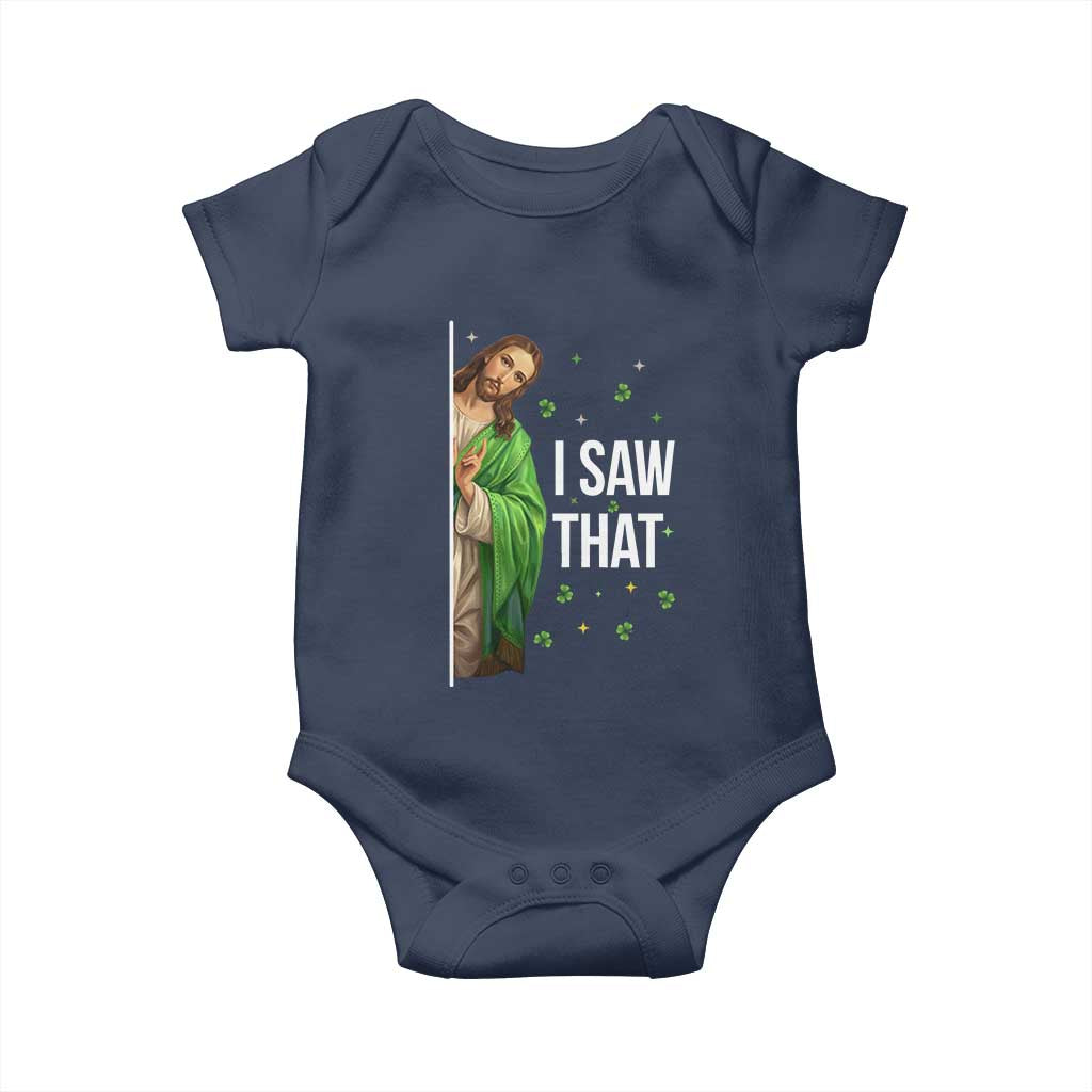 Christian Jesus St Patricks Day Meme Baby Onesie I Saw That