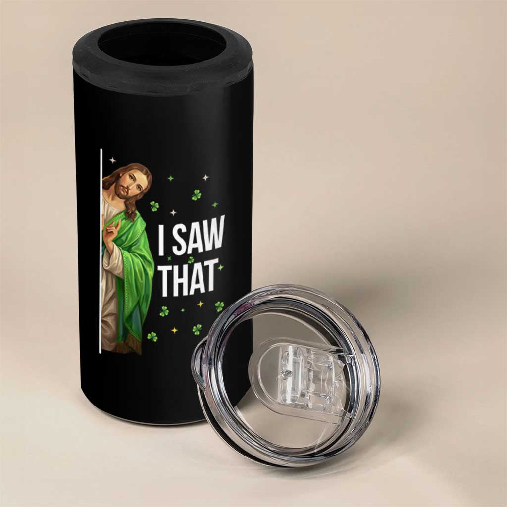 Christian Jesus St Patricks Day Meme 4 in 1 Can Cooler Tumbler I Saw That
