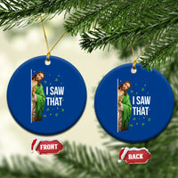 Christian Jesus St Patricks Day Meme Ceramic Ornament I Saw That
