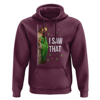 Christian Jesus St Patricks Day Meme Hoodie I Saw That
