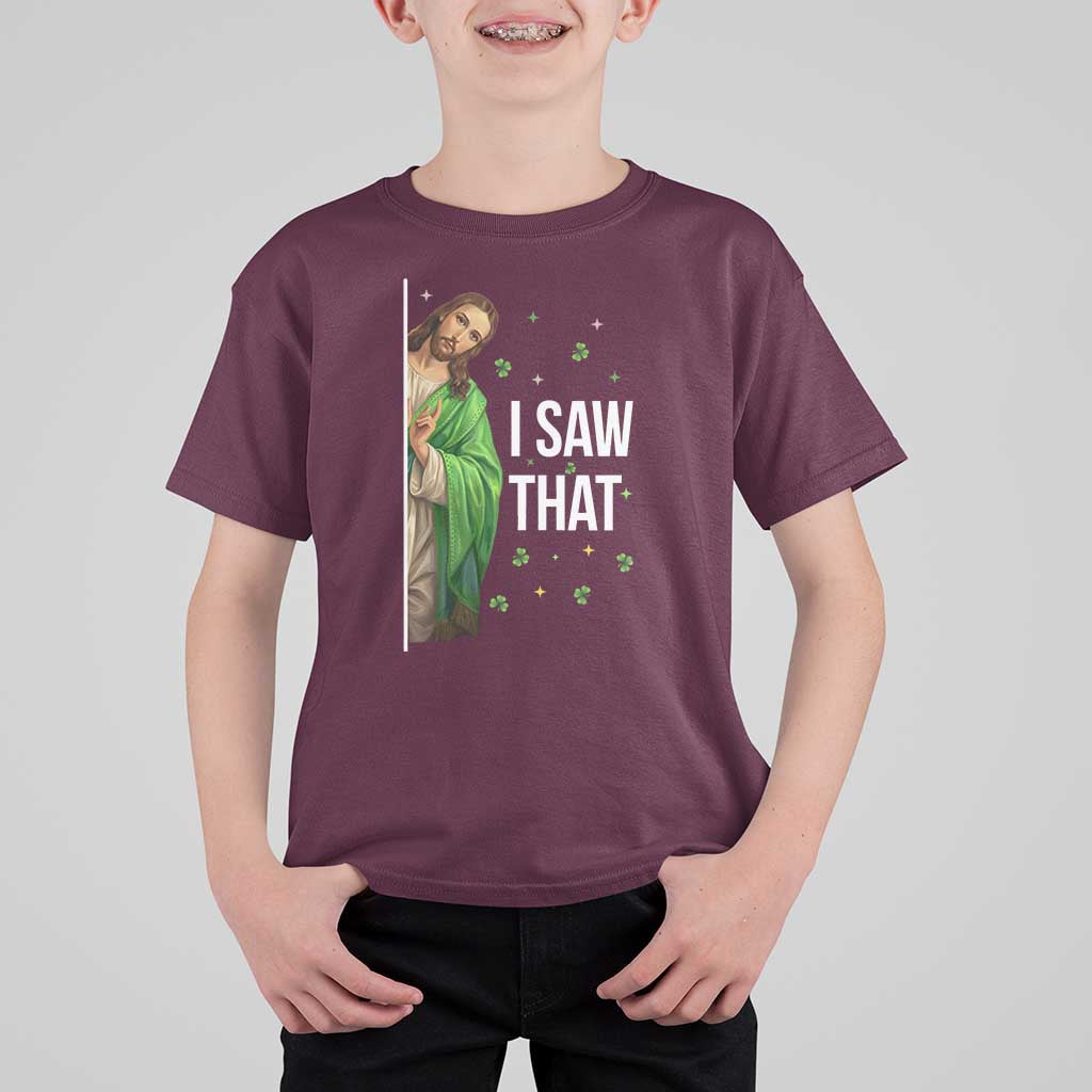 Christian Jesus St Patricks Day Meme T Shirt For Kid I Saw That