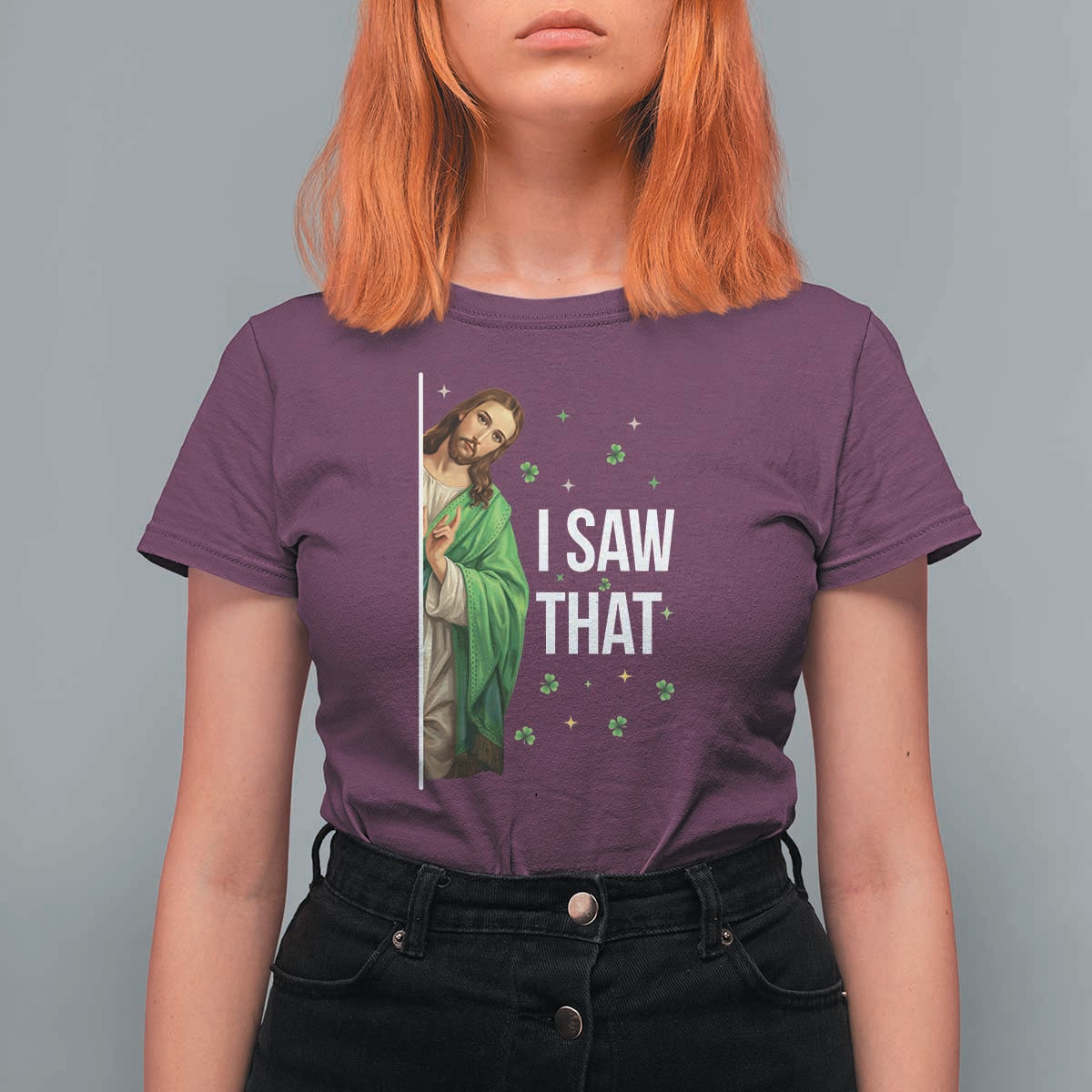 Christian Jesus St Patricks Day Meme T Shirt For Women I Saw That