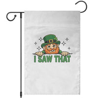 I Saw That Garden Flag Funny Leprechaun St Patricks Day Meme