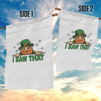 I Saw That Garden Flag Funny Leprechaun St Patricks Day Meme
