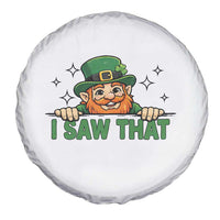 I Saw That Spare Tire Cover Funny Leprechaun St Patricks Day Meme