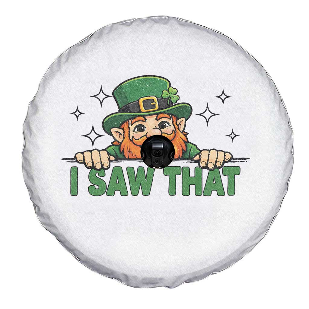 I Saw That Spare Tire Cover Funny Leprechaun St Patricks Day Meme