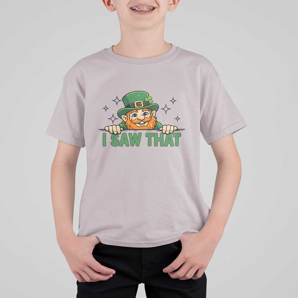 I Saw That T Shirt For Kid Funny Leprechaun St Patricks Day Meme