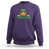 I Saw That Sweatshirt Funny Leprechaun St Patricks Day Meme