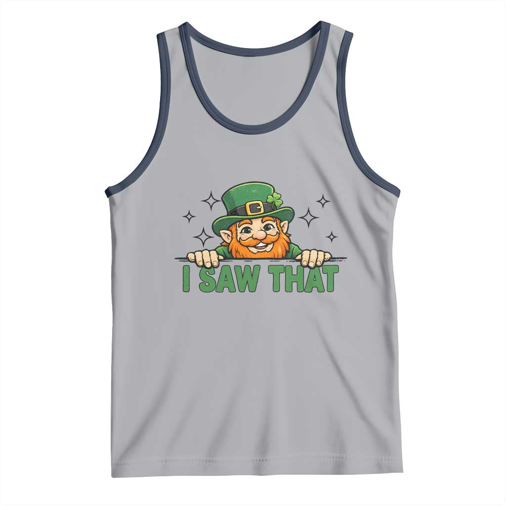 I Saw That Tank Top Funny Leprechaun St Patricks Day Meme