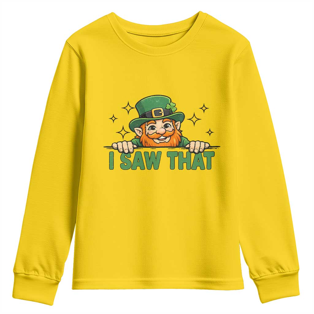 I Saw That Youth Sweatshirt Funny Leprechaun St Patricks Day Meme