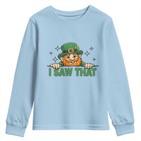 I Saw That Youth Sweatshirt Funny Leprechaun St Patricks Day Meme