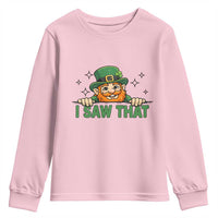 I Saw That Youth Sweatshirt Funny Leprechaun St Patricks Day Meme