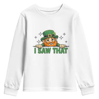 I Saw That Youth Sweatshirt Funny Leprechaun St Patricks Day Meme