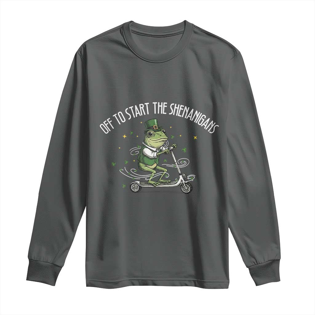 Funny Frog St Patricks Day Meme Long Sleeve Shirt Off To Start The Shenanigans