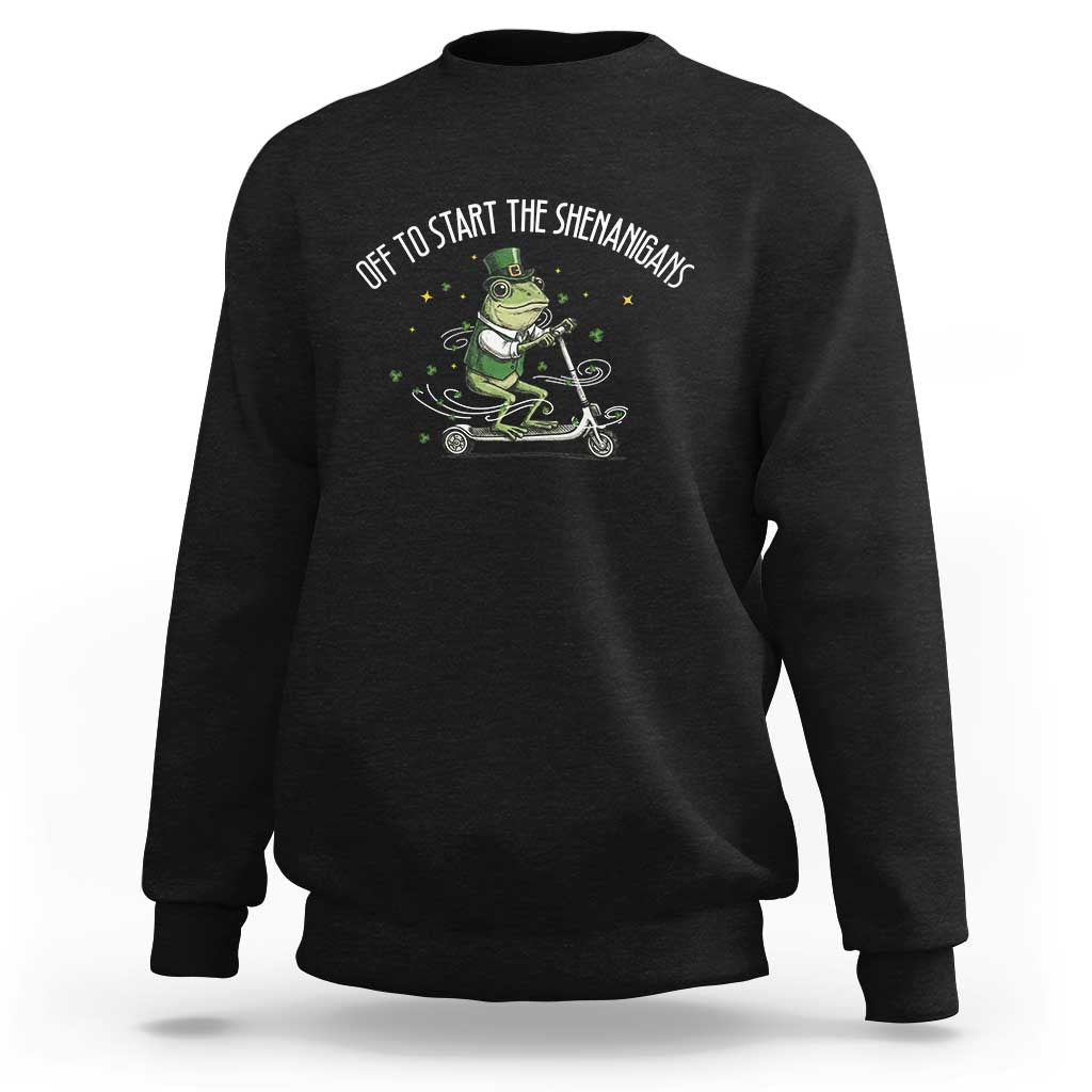 Funny Frog St Patricks Day Meme Sweatshirt Off To Start The Shenanigans