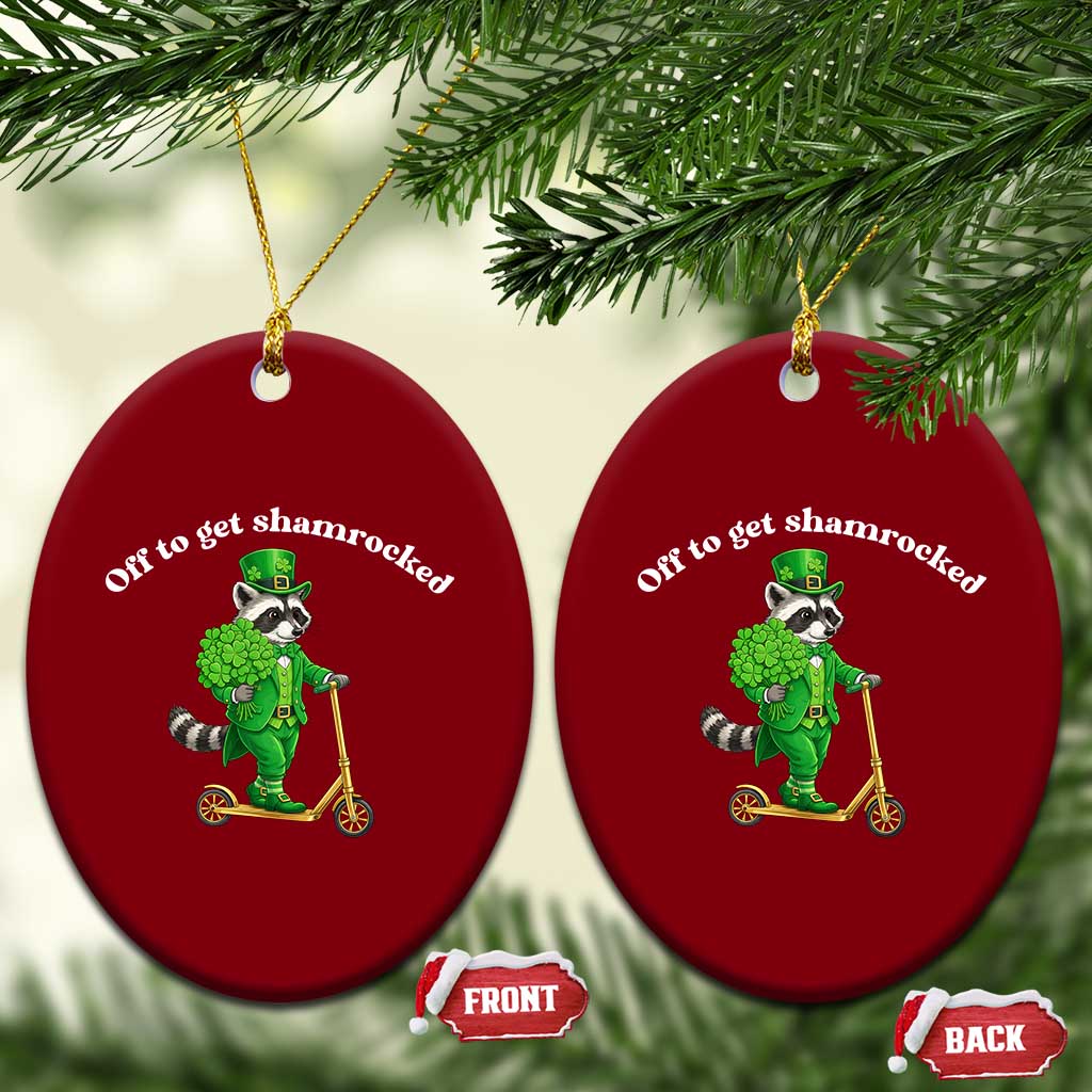 Funny Raccoon St Patricks Day Meme Ceramic Ornament Off To Get Shamrocked