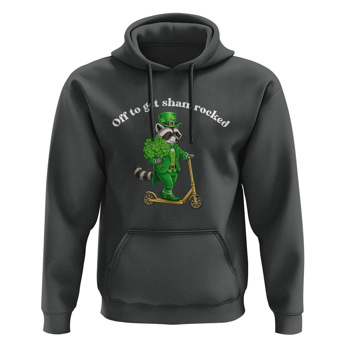 Funny Raccoon St Patricks Day Meme Hoodie Off To Get Shamrocked