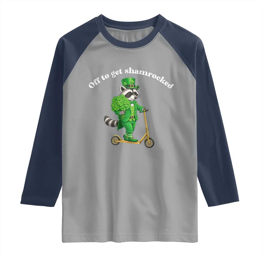Funny Raccoon St Patricks Day Meme Raglan Shirt Off To Get Shamrocked