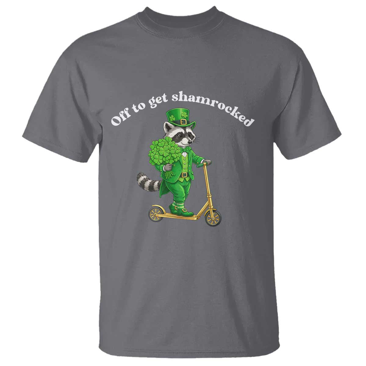Funny Raccoon St Patricks Day Meme T Shirt Off To Get Shamrocked