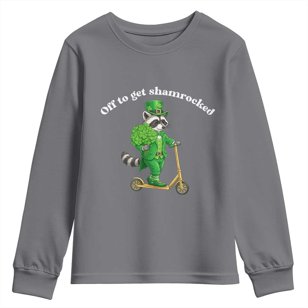 Funny Raccoon St Patricks Day Meme Youth Sweatshirt Off To Get Shamrocked