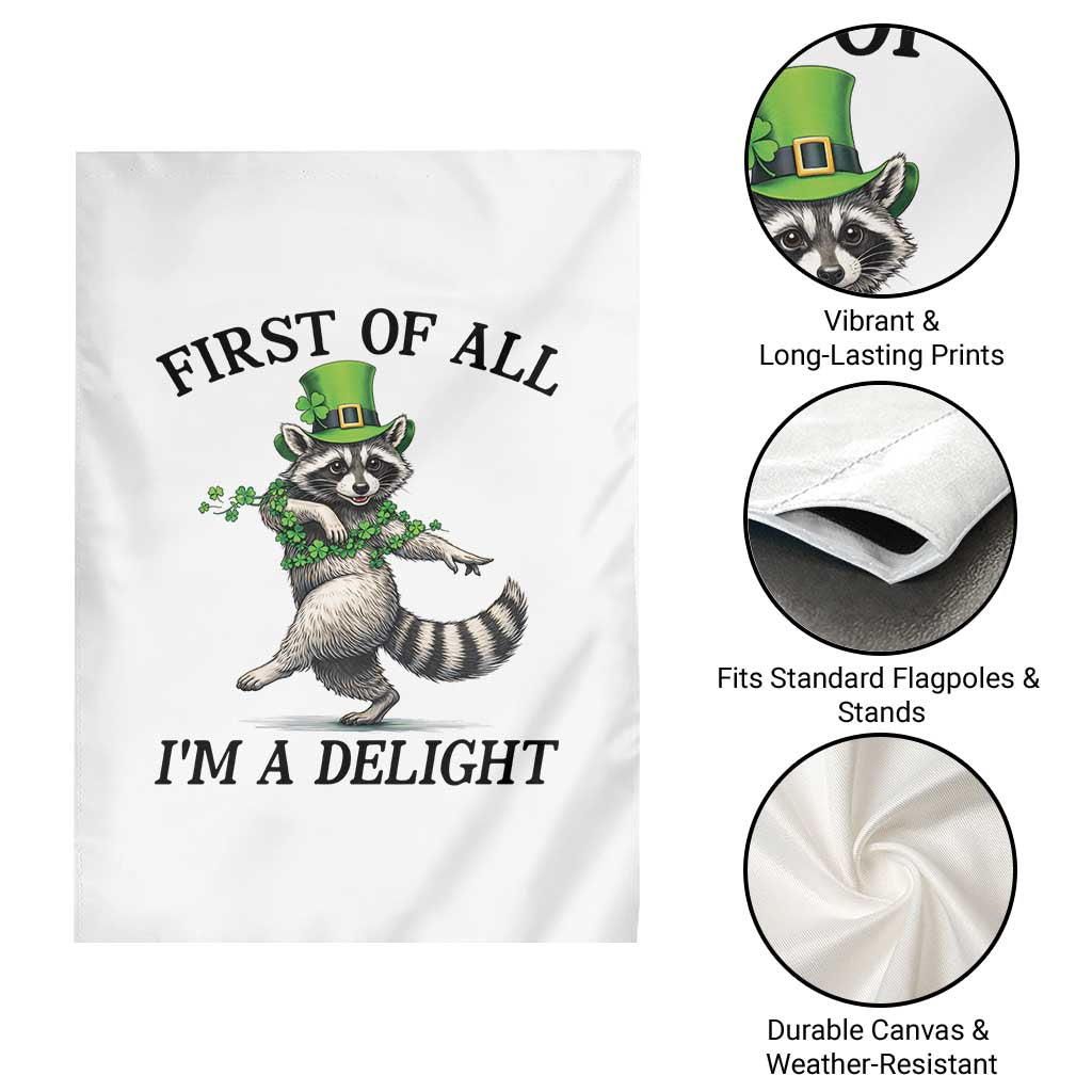 Funny Raccoon St Patricks Day Meme Garden Flag First Of All I Am Delight